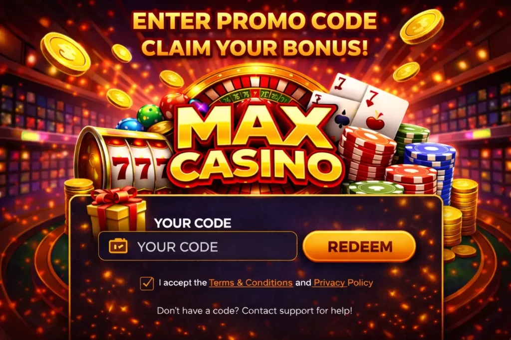 Max Casino Promo Code
